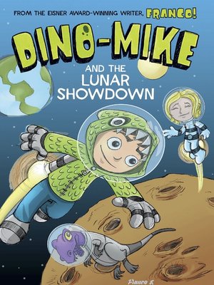 cover image of Dino-Mike and the Lunar Showdown